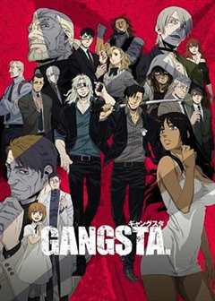 免费在线观看《GANGSTA匪徒》