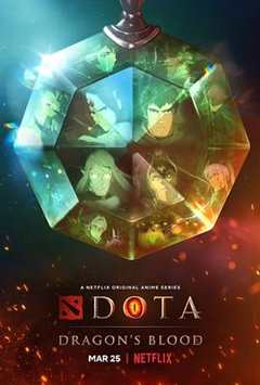 免费在线观看《DOTA：龙之血第一季》