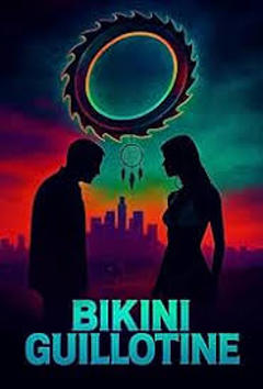 免费在线观看《比基尼断头台》